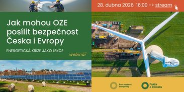 Energetická krize jako lekce: Jak mohou obnovitelné zdroje posílit bezpečnost Česka i Evropy