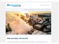 Newsletter Obnovitelně.cz: Informujeme o tom podstatném v energetice i klimatu